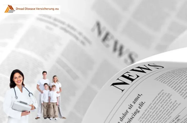 Versicherung gegen Krebs, Herzinfarkt und Schlaganfall – optimaler Schutz bei schweren Krankheiten