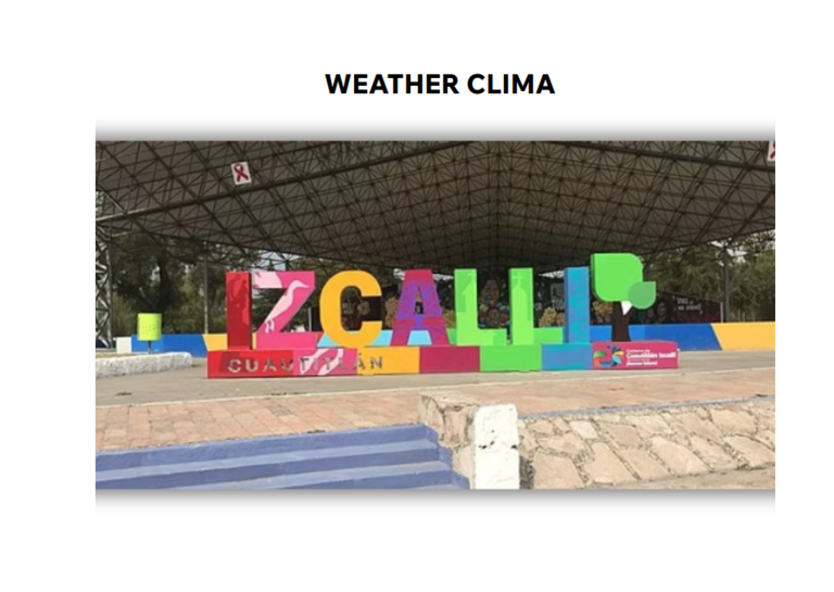 Clima en Cuautitlán Izcalli: guía práctica para planear tu día con precisión